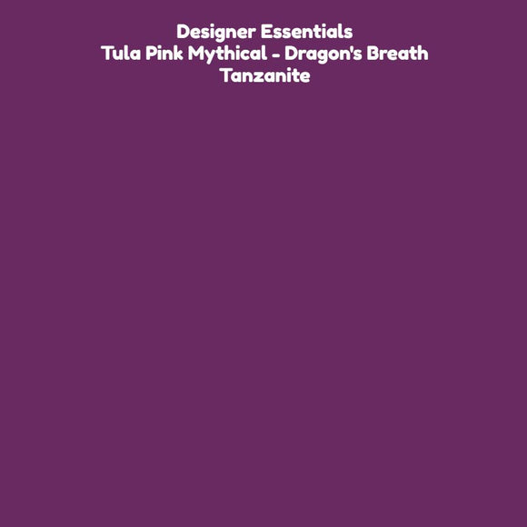 Designer Essentials - Tula Pink Mythical Dragons Breath Tanzanite Fabric