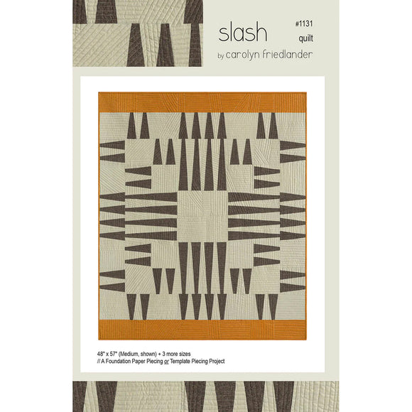 Slash Quilt Pattern - Carolyn Friedlander