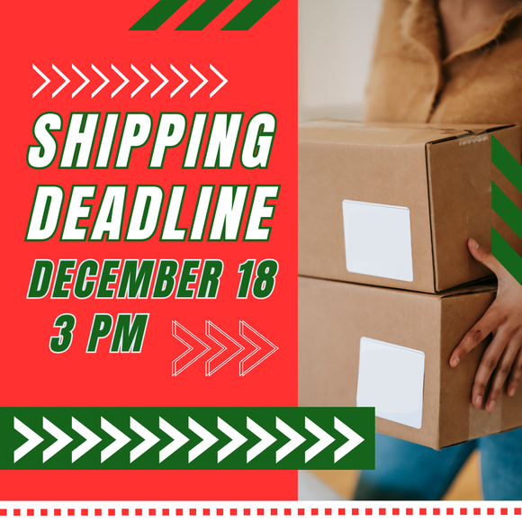 Last Chance for Holiday Deliveries!