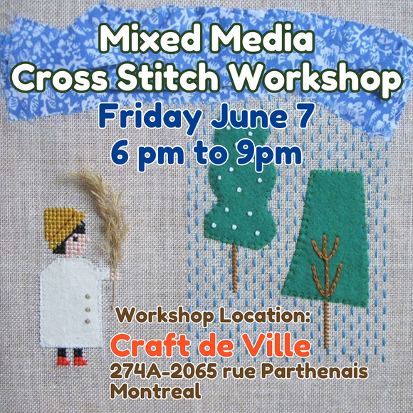 Mixed Media Cross Stitch Workshop - Friday June 7 - 6pm to 9pm