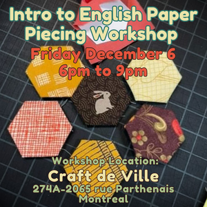 Atelier de paper piecing à l'anglais - Vendredi 6 décembre - 18h à 21h