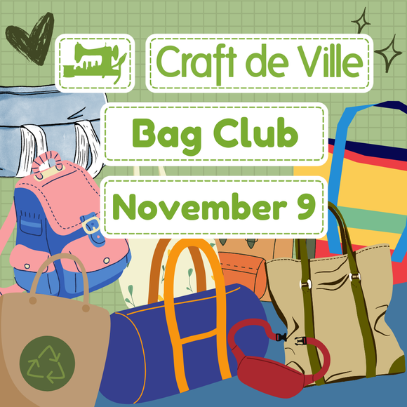 Bag Club Crafternoon - November 9