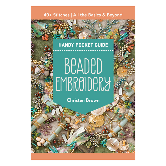 Beaded Embroidery Handy Pocket Guide