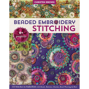 Beaded Embroidery Stitching - C&T Publishing - Craft de Ville