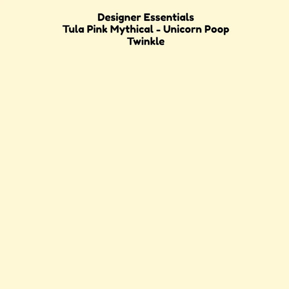 Designer Essentials - Tula Pink Mythical Unicorn Poop Twinkle Fabric