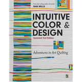 Intuitive Color & Design - Updated 2Nd Edition Quilting Book