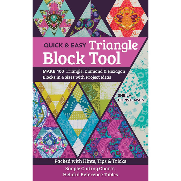 Quick & Easy Triangle Block Tool book - C&T Publishing - Craft de Ville