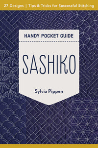 Sashiko Handy Pocket Guide - C&T Publishing - Craft de Ville