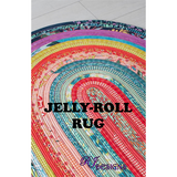 Jelly Roll Rug Pattern - RJ Designs - Craft de Ville