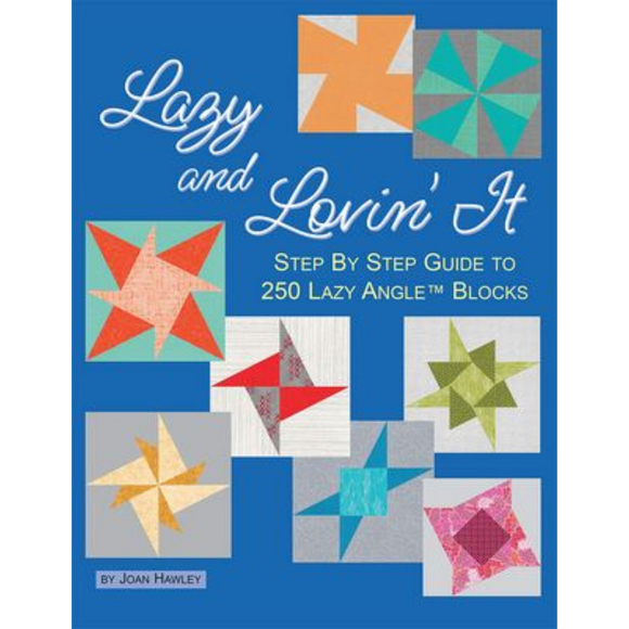 Lazy and Lovin' It Book - Lazy Girl Designs