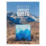 Modern Landscape Quilts - Donna McLeod