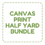 Canvas Print - 12 Half Yard Bundle