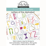 30 Day Sampler Letters of the Alphabet - Round - Jennifer Jangles