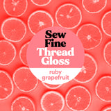 Sew Fine Thread Gloss