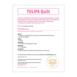 Tamara Kate Designs - Tulipa Quilt Pattern