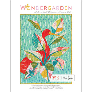 Tamara Kate Designs - Wondergarden No.6 The Ibis Quilt Pattern Fpp