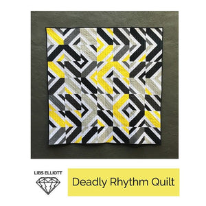 Deadly Rhythm Quilt Pattern - Libs Elliott Quilting