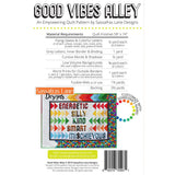 Good Vibes Alley - Sassafras Lane Designs - Sassafras Lane Designs - Craft de Ville