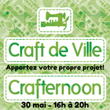 Crafternoon – Apportez votre propre projet – 30 mai