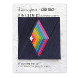 Mini Series Diamond Sidestep - Alison Glass + Giucy Giuce Quilting Pattern