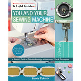 You and Your Sewing Machine - C&T Publishing - Craft de Ville