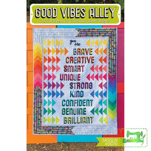 Good Vibes Alley - Sassafras Lane Designs - Sassafras Lane Designs - Craft de Ville