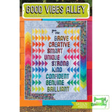 Good Vibes Alley - Sassafras Lane Designs - Sassafras Lane Designs - Craft de Ville