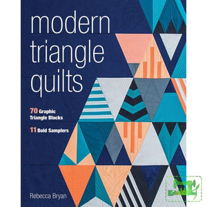 Modern Triangle Quilts Quilting Book