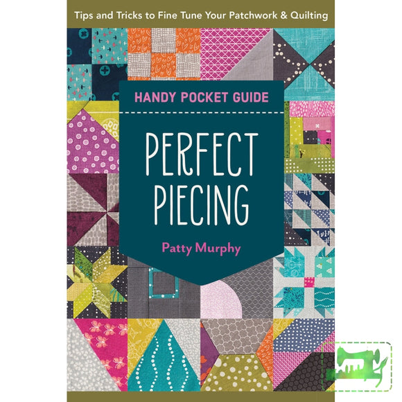 Perfect Piecing Handy Pocket Guide Quilting Book