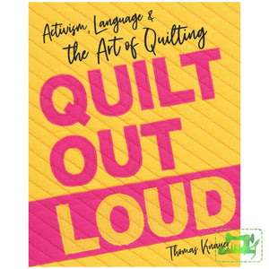 Quilt Out Loud Quilting Book
