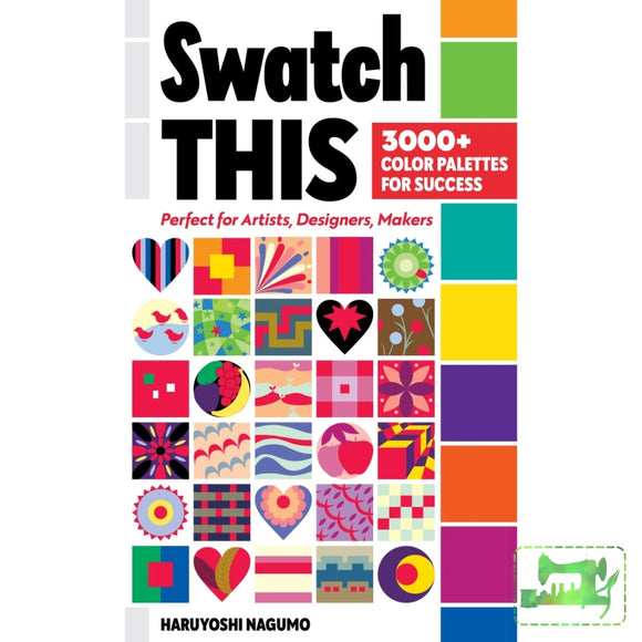 Swatch This Quilting Book